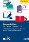 Ganzschriften im Deutschunterricht - Tilman von Brand - 9783772713804