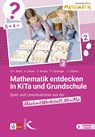 Mathematik entdecken in KiTa und Grundschule - Christiane Benz ; Andrea Maier ; Friederike Reuter ; Priska Sprenger - 9783772718441