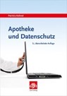 Apotheke und Datenschutz - KÜHNEL,  Patricia - 9783774112797