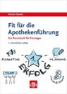 Fit für die Apothekenführung - HASSEL,  Martin - 9783774113190