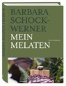 Mein Melaten - Barbara Schock-Werner - 9783774309432