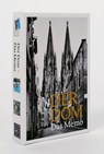 Der Dom - Das Memo - Barbara Schock-Werner - 9783774309654