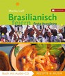 Brasilianisch feiern - Monika Graff ; Michael Kosmínski - 9783775004411