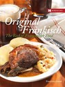 Original Fränkisch - The Best of Franconian Food - Franziska Hanel - 9783775006620