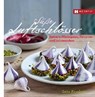 Knudsen, L: Süße Luftschlösser - KNUDSEN,  Lene ; Ida, Akiko - 9783775006934