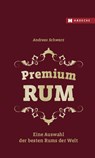 Premium RUM - Andreas Schwarz - 9783775007894