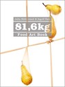 81,6 kg - Julia Hildebrand ; Ingolf Hatz - 9783775007924