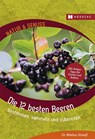 Die 12 besten Beeren - Markus Strauß - 9783775008112
