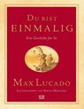 Du bist einmalig. Geschenkedition - Max Lucado - 9783775142847