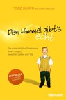Den Himmel gibt's echt - Todd Burpo ; Lynn Vincent - 9783775152785