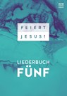 Feiert Jesus! 5 -  - 9783775157001
