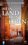 Mein Land, mein Leben - Eline Rosenhart - 9783775162067