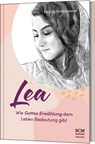 Lea - Wie Gottes Erwählung dem Leben Bedeutung gibt - Nicola Vollkommer - 9783775162579