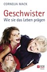 Geschwister - Cornelia Mack - 9783775171526