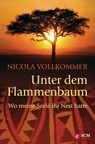 Unter dem Flammenbaum - Nicola Vollkommer - 9783775171748