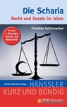 Die Scharia - Christine Schirrmacher - 9783775172110