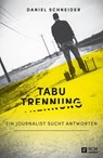 Tabu Trennung - Daniel Schneider - 9783775173728