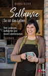 Sellawie - So ist das Leben - Bianka Bleier - 9783775175388