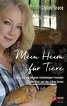 Mein Heim für Tiere - Christi Grace - 9783775175548