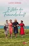 In Zeiten der Freundschaft - Cathy Gohlke - 9783775176460