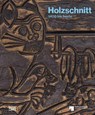 Holzschnitt - Christien Melzer und Georg Josef Dietz für das Kupferstichkabinett - Staatliche Museen zu Berlin - 9783775753296