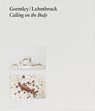 Gormley / Lehmbruck (Bilingual editon) -  - 9783775754071