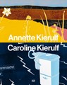 Annette Kierulf, Caroline Kierulf - Frode Sandvik - 9783775754286