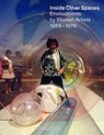 Inside Other Spaces - Marina Pugliese ; Andrea Lissoni - 9783775754965