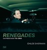 Chloe Sherman: Renegades. San Francisco: The 1990s - Lynn Breedlove ; Catherine Opie ; Anna Joy Springer - 9783775755177