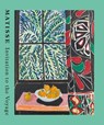 Matisse - Raphaël Bouvier for the Fondation Beyeler - 9783775757805