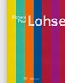Richard Paul Lohse - Tobia Bezzola - 9783775760423