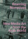 Rewiring Narratives - Haytham Nawar ; Ala Younis - 9783775761338
