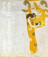 Gustav Klimt: Der Beethovenfries - Joseph Leo Koerner ; Sylvia Liska - 9783775761789