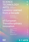 SCIENCE+TECHNOLOGY+ARTS - Markus Jandl ; Veronika Liebl ; Gerfried Stocker - 9783775762601