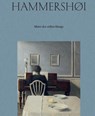 Vilhelm Hammershøi. Maler des stillen Klangs - Zürcher Kunstgesellschaft - 9783775763806