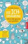 Die Ich-Ernährung - Malte Rubach - 9783776628494