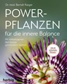 Powerpflanzen für die innere Balance - Berndt Rieger - 9783776628807