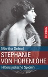 Stephanie von Hohenlohe - Martha Schad - 9783776681239