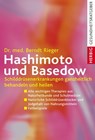 Hashimoto und Basedow - Berndt Rieger - 9783776681253