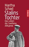 Stalins Tochter - Martha Schad - 9783776681642