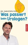 Was passiert beim Urologen? - Christoph Pies - 9783776682656