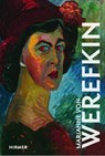 Marianne von Werefkin - Brigitte Salemen - 9783777433066