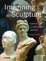 Imagining Sculpture - Stanley Abe - 9783777437583