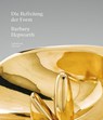 Barbara Hepworth - Söke Dinkla - 9783777441436