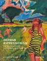 German Expressionism - Meike Hoffmann ; Christiane Remm - 9783777443973