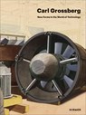 Carl Grossberg - Adrian Sudhalter - 9783777445137