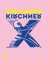 Kirchner x Kirchner - Nadine Franci ; Nina Zimmer - 9783777446967