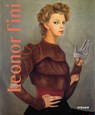 Leonor Fini - Julia Garimoth ; Ingrid Pfeiffer - 9783777447698