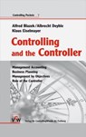 Controlling and the Controller - Alfred Blazek ; Albrecht Deyhle ; Klaus Eiselmayer - 9783777500423
