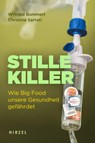 Stille Killer - Wilfried Bommert ; Christina Sartori - 9783777629148